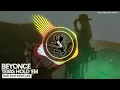 Beyoncé - TEXAS HOLD 'EM (Geo McD Bootleg)