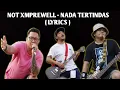 Download Lagu Not Xmprewell - Nada Tertindas