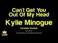 Kylie Minogue - Can't Get You Out Of My Head (Karaoke Version)