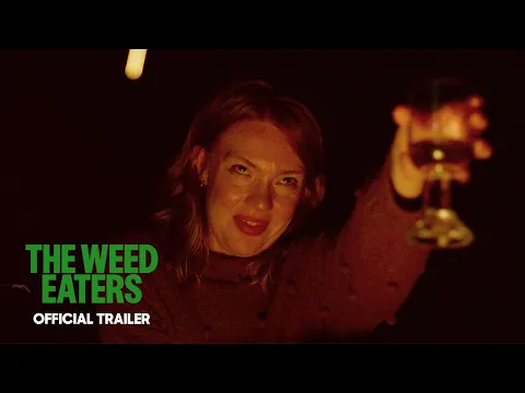 The Weed Eaters | Official Trailer | IN NZ CINEMAS APRIL 30