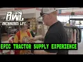 EPIC TRACTOR SUPPLY EXPERIENCE YOU NEVER KNOW WHO YOU WILL MEET
