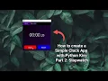 Kivy Tutorial How to Create a Stopwatch with Python Kivy For Beginners Detailed Explanation