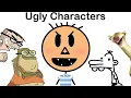 The Most Ugly Cartoon Characters