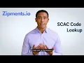 SCAC Code Lookup - Zipments io