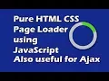 Pure HTML CSS Page Loader or Spinner