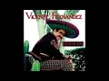 "QUE DE RARO TIENE" VICENTE FERNANDEZ