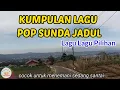 Download Lagu Kumpulan Lagu Sunda Jadul Terpopuler 🎶 | Musik Santai Ngopi di Saung Priangan