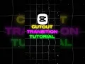 Cutout Transition Tutorial Capcut Tutorial