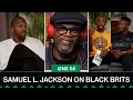 Samuel L Jackson Called Out Black British Actors Taking African American Roles in Hollywood