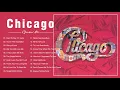 Download Lagu The Best Of Chicago - Chicago Greatest Hits