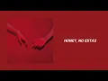 BRATTY - Honey, No Estás (Audio)