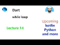 Dart Bangla Tutorial while loop Leture 14