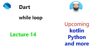 Dart Bangla Tutorial while loop Leture 14