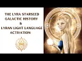 Download Lagu The Lyra Starseed Galactic History and Lyran Light Language Activation