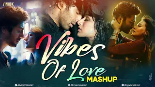 vibes of love mashup viniick arijit singh saiyaara mashup faheem abdullah saiyaara
