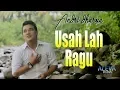 USAH LAH  RAGU -  ANDRI DHARMA (Minang Terbaru)