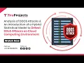 Analysis of DDoS Attacks and an Introduction of a Hybrid Statistical Model to Detect DDoS Attacks on