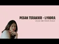 PESAN TERAKHIR - LYODRA (Lirik) | Cover Oleh INDAH AQILA