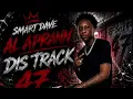 SMART DAVE Diss Track 47 G-Shytt Go Learn