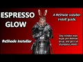 You should use Espresso Glow ReShade Installer Final Fantasy XIV