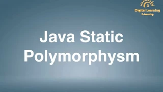 87 Java Static Polymorphism Online Training Download app from below link