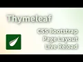 Thymeleaf Setup 2022 - Page Layout Fragments Live Reload