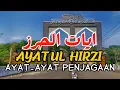 Download Lagu PUTAR SORE INI !! AYAT-AYAT PENJAGAAN PENENANG HATI DAN FIKIRAN, AYATUL HIRZI BENTENG DIRI DAN RUMAH