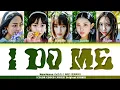 Download Lagu NJZ/NewJeans 'I DO ME' by KiiiKiii Lyrics (Color Coded Lyrics) | AI COVER