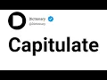 Capitulate Meaning In English