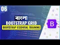Bootstrap 5 Tutorial for Beginners Bangla Bootstrap 5 Grid Part 06
