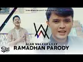 Download Lagu Lilly Alan Walker RAMADHAN Parody | Dodi Hidayatullah ft Syakir Daulay