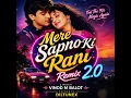 Mere Sapno Ki Rani Remix 2.0