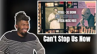 (DTN Reacts) Pitbull x Zac Brown - Can't Stop Us Now
