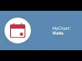 MyChart Visits