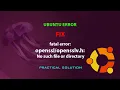UBUNTU FIX fatal error h No such file or directory