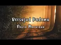 Download Lagu Nazia Marwiana - Bersujud Padamu | Official Lyric