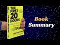 The First 20 Hours How to Learn Faster by Josh Kaufman Complete Book Summary