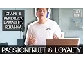 Download Lagu Passionfruit \u0026 Loyalty by Drake \u0026 Kendrick Lamar ft. Rihanna | Alex Aiono Mashup
