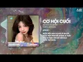 Download Lagu Cơ Hội Cuối (Style Huy PT Remix) - An Vũ ♫ Nước Mắt Anh Lại Rơi Vì Em Đấy Remix Hot TikTok 2025