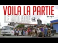 Lagu Voila la partie