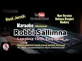 Download Lagu Robbi Sallimna karaoke lirik terjemah