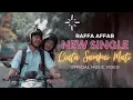Raffa Affar - cinta sampai mati (Official music video).....