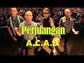 Download Lagu A C A B  - Perjuangan [Official Lyric Video]