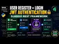Django REST Framework DRF User Registration Login with JWT Authentication Complete Tutorial