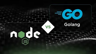 Node js vs Golang COMPARISON