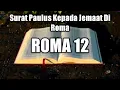 Download Lagu ALKITAB SUARA ROMA 12 PERJANJIAN BARU BAHASA INDONESIA