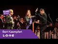 Download Lagu L-O-V-E (Bert Kaempfert) - ELMO Bigband feat. Johanna Iser