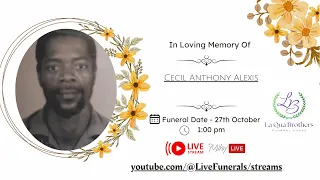 Funeral of the late Cecil Anthony Alexis of Mt Airy St George