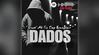 dj orkes dados gusti abi tos siap benghar dj yang lagi viral sekarang