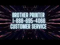 Brother Printer I-800 213 4001 Customer Service